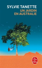 Un jardin en Australie - Sylvie Tanette