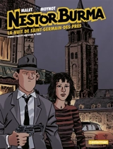 Nestor Burma. Vol. 5. La nuit de Saint-Germain-des-Prés - Emmanuel Moynot
