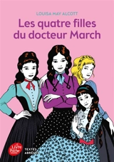 Les quatre filles du docteur March - Louisa May Alcott