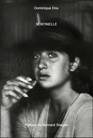 Sentinelle - Dominique Dou