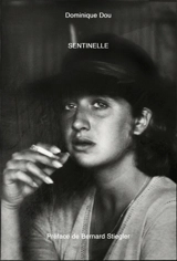 Sentinelle - Dominique Dou