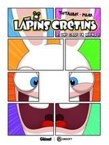 The lapins crétins. Vol. 8. Une case en moins ! - Thitaume