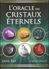 L'oracle des cristaux éternels - Jade-Sky