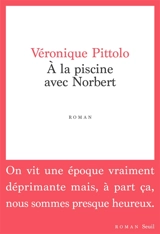 A la piscine avec Norbert - Véronique Pittolo