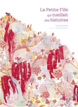 La petite fille qui cueillait des histoires - Myung Soojung
