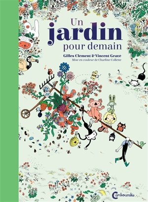 Un jardin pour demain - Gilles Clément