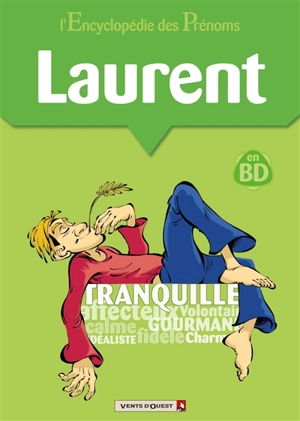 L'encyclopédie des prénoms : en BD. Vol. 12. Laurent - Gildo