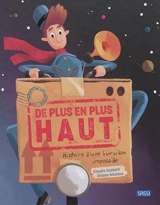 De plus en plus haut : histoire d'une livraison impossible - Claudio Gobbetti