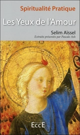 Les yeux de l'amour : extraits - Selim Aïssel