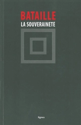 La souveraineté - Georges Bataille