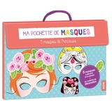 Ma pochette de masques : 5 masques de princesses - Lilidoll