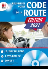 Réussissez votre code de la route : conforme au nouvel examen : permis B - Bip media