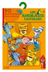 Les animaux sauvages : 90 gommettes autocollantes - Amandine Piu