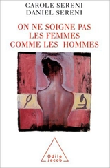 On ne soigne pas les femmes comme les hommes - Carole Séréni