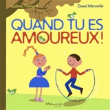 Quand tu es amoureux... - Ludovic Flamant