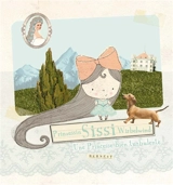 Sissi, une princesse bien turbulente !. Prinzessin Sissi Wirbelwind - Marion Hartlieb