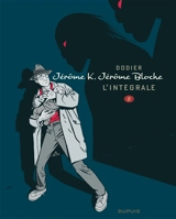 Jérôme K. Jérôme Bloche : l'intégrale. Vol. 2 - Dodier
