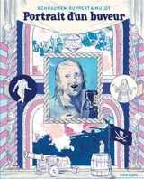Portrait d'un buveur - Olivier Schrauwen