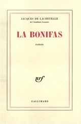 La Bonifas - Jacques de Lacretelle