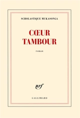 Coeur tambour - Scholastique Mukasonga