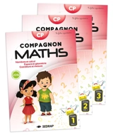 Compagnon maths CP : nombres et calculs, grandeurs et mesures, espace et géométrie - Société d'édition et de diffusion pour la recherche et l'action pédagogique