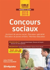 Concours sociaux : assistant de service social, éducateur spécialisé, éducateur de jeunes enfants, moniteur-éducateur : tout-en-un, concours 2018-2019 - Julien Fossati