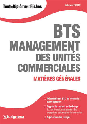 BTS management des unités commerciales : matières générales - Katarzyna Kalinski