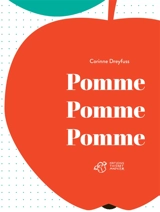 Pomme, pomme, pomme - Corinne Dreyfuss