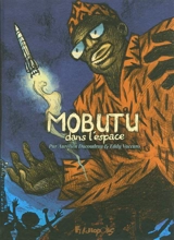 Mobutu dans l'espace - Aurélien Ducoudray