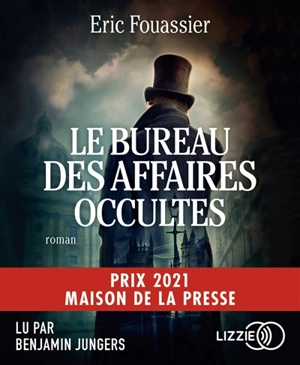 Le bureau des affaires occultes - Eric Fouassier
