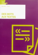 Des mots aux textes - Roland Biétry