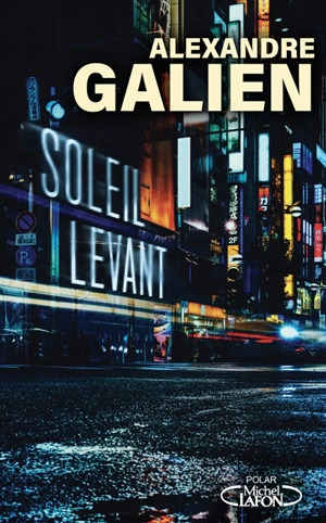 Soleil levant - Alexandre Galien