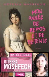 Mon année de repos et de détente - Ottessa Moshfegh