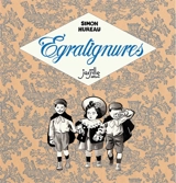 Egratignures - Simon Hureau