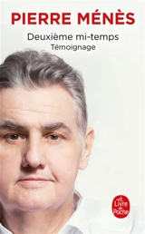 Deuxième mi-temps : témoignage - Pierre Ménès