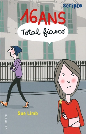 16 ans, total fiasco - Sue Limb