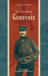 La vie selon Genevoix - Jacques Tassin