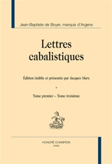 Lettres cabalistiques - Jean-Baptiste de Boyer Argens