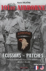 101st Airborne : écussons : guide du collectionneur. 101st Airborne : patches : collector's guide - Kevin Delaître