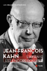 L'avenir est encore possible - Jean-François Kahn