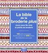 La bible de la broderie plus : jours sans fils tirés et points de broderie - Margie Bauer