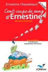Cent coups de sang d'Ernestine : le bestoffe - Ernestine Chasseboeuf