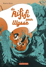 Du rififi pour Ulysse - Béatrice Bottet