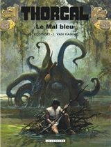 Thorgal. Vol. 25. Le mal bleu - Rosinski
