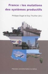 France : les mutations des systèmes productifs