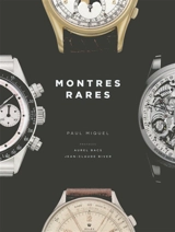 Montres rares - Paul Miquel