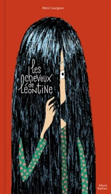 Les cheveux de Léontine - Rémi Courgeon
