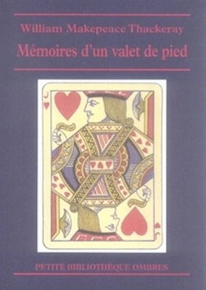 Mémoires d'un valet de pied - William Makepeace Thackeray