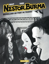 Nestor Burma. Vol. 1. Brouillard au pont de Tolbiac - Jacques Tardi