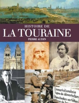Histoire de la Touraine - Pierre Audin
